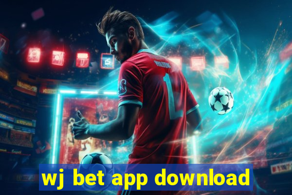 wj bet app download